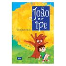 João e o Ypê - IDE João e o Ypê - IDE