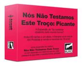Jogo De Mesa Nós Não Testamos Este Troço: Picante - Buró