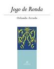 Jogo De Ronda - Contos