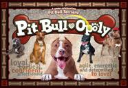 Jogo de tabuleiro Late for The Sky Pit Bull-Opoly para 2 a 6 jogadores