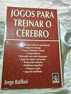 Jogos Para Treinar O Cerebro Batllori, Jorge Jogos Para Treinar O Cerebro Batllori, Jorge
