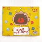Jogos Terapêuticos O que você sente