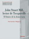 John stuart mill, lector de tocqueville