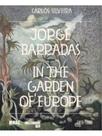 Jorge barradas - in the garden of europe