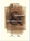 Jorge de lima & alceu amoroso lima - FRANCISCO ALVES