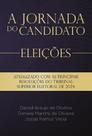 Jornada Do Candidato, A - Eleições