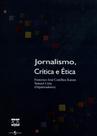 Jornalismo, Crítica e Ética