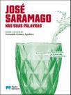 José saramago nas suas palavras