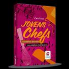 Jovens Chefs: o Incrível Destino Dos Irmãos Portoluna: Jovens Chefs: o Incrível Destino Dos Irmãos Portoluna: