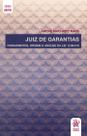 Juiz de Garantias: Fundamentos, Origem e Análise da Lei nº 13.964/19 - Tirant Lo Blanch Juiz de Garantias: Fundamentos, Origem e Análise da Lei nº 13.964/19 - Tirant Lo Blanch