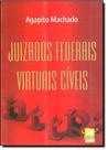 Juizados Federais Virtuais Cíveis - CONCEITO JURIDICO