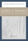 Juízo e Prisão - 01Ed/18