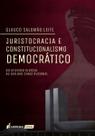 Juristocracia e constitucionalismo democratico