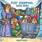 JUST SHOPPING WITH MOM - Autor: MAYER, MERCER - RANDOM HOUSE