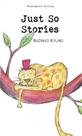 Just so stories Just so stories