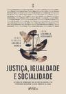 Justiça Igualdade E Socialidade 1 Edicao 2026 Foco Juridico