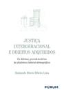 Justiça intergeracional e direitos adquiridos: os dilemas previdenciários da dinâmica laboral-demográfica