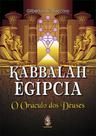 KABBALAH EGIPCIA: O Oráculo dos Deuses