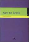 Kant no brasil Kant no brasil