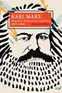 Karl Marx - Biografia Intelectual e Politica