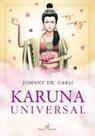 Karuna Universal - NOVA SENDA