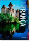 Key Guide Guia França: O Guia de Viagem Mais Fácil de Usar