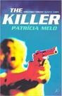 Killer, THE Killer, THE