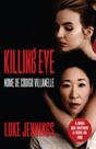 Killing Eve: nome de Código Villanelle