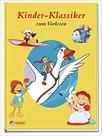 Kinder-Klassiker zum Vorlesen Gebundene Ausgabe - EDITORA NELSON