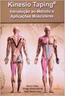 Kinesio Taping Introdução ao Método e Aplicações Musculares - Andreoli