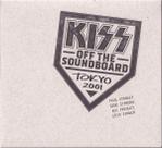 Kiss - Off The Soundboard Tokyo 2001 ( Digifile) Cd Duplo
