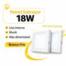 Kit 02 Plafon Painel LED Sobrepor Quadrado 18W Branco Frio