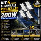 Kit 04 Luminária Pública LED 200W Poste Rua Estacionamento