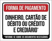 Kit 10 Placa Forma Pagamento Dinheiro Cartão Crediário 36X46