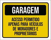 Kit 10 Placas Garagem Acesso Permitido Véiculos Moradores