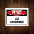 Kit 10 Placas Perigo Lixo Contaminado