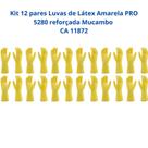 Kit 12 Luvas Látex Amarela PRO 5280 reforçada Mucambo CA 11872 Kit 12 Luvas Látex Amarela PRO 5280 reforçada Mucambo CA 11872