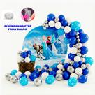Kit 150 Balões Festa Frozen Fita+ Bexigas Aniversários