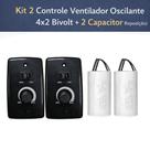 Kit 2 Controle Ventilador Oscilante 4x2 Bivolt + 2 Capacitor