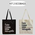 KIT 2 Ecobags Lute advogada Crú + Lute advogada Preto KIT 2 Ecobags Lute advogada Crú + Lute advogada Preto