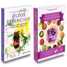 Kit 2 Livros - Guia e Livro dos Óleos Essenciais