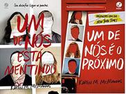 KIT 2 LIVROS Karen McManus Um de nós está mentindo + Um de nós é o próximo