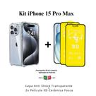 Kit 2 Películas Cerâmica Fosca + Capa Capinha Transparente para Iphone 15 Pro Max