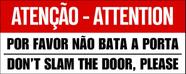 Kit 2 Placa PS Atencao Nao Bata a Porta 30x12cm Segurança