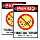 Kit 2 Placas de Aviso "Perigo Proibido ''Não Fumar Neste Local" em PVC 20x15cm BOM7523