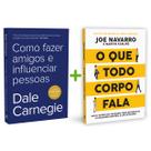 Kit 2livros, Como Fazer Amigos e Influenciar Pessoas + O Que Todo Corpo Fala, Clássico Sobre como Multiplicar Riqueza e Solucionar Problemas