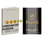 Kit 2livros, O Homem mais Rico da Babilônia + As 48 leis do Poder, Clássico Sobre como Multiplicar Riqueza e Solucionar Problemas Financeiros