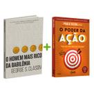 Kit 2livros, O Homem mais Rico da Babilônia + O Poder da Ação, Clássico Sobre como Multiplicar Riqueza e Solucionar Problemas Financeiros