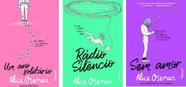 KIT 3 LIVROS Alice Oseman Um ano solitário + Rádio Silêncio + Sem Amor