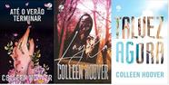 kit 3 livros Colleen Hoover Até o verão terminar + Layla + Talvez agora - Galera